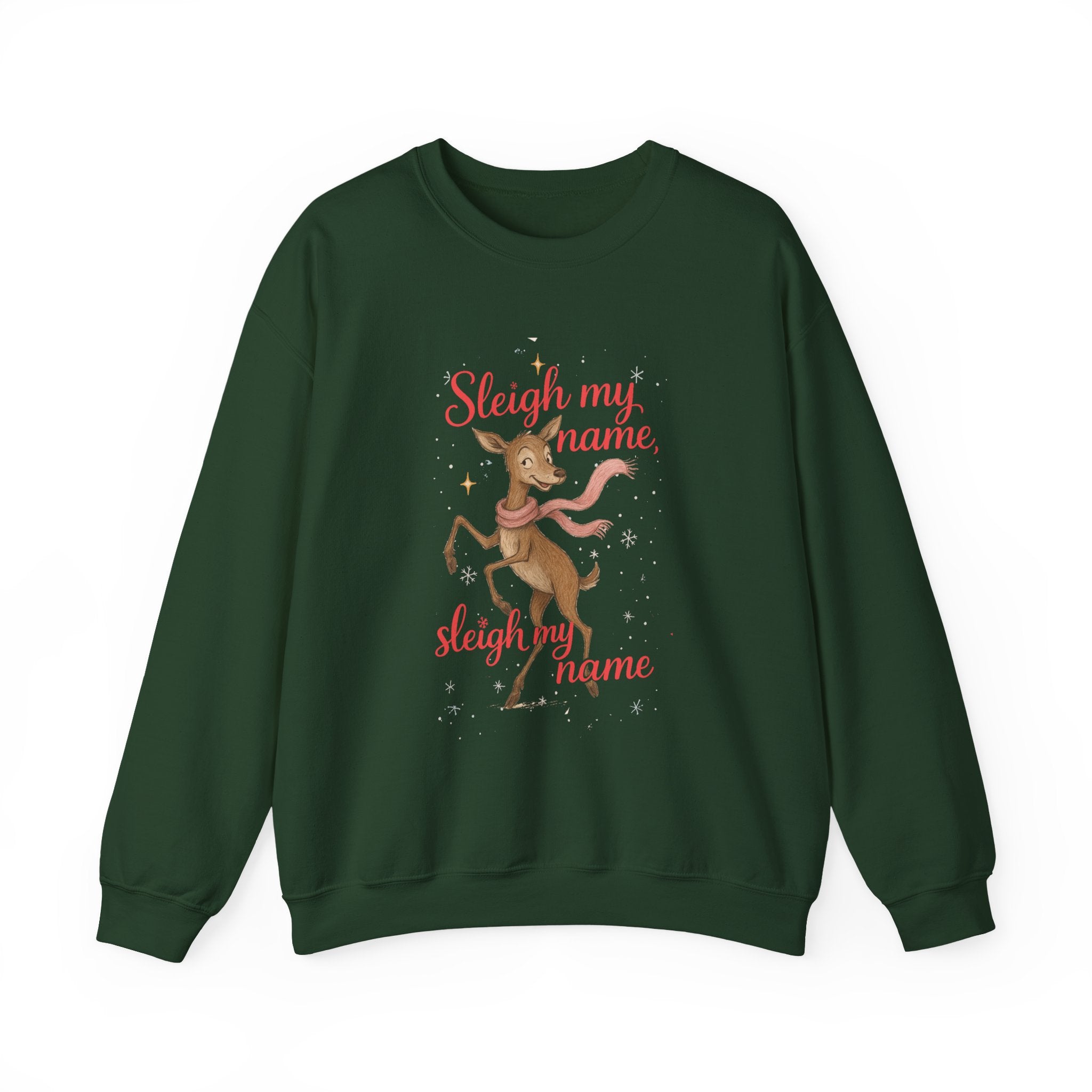 Christmas Reindeer Sweatshirt - "Sleigh My Name" Holiday Crewneck