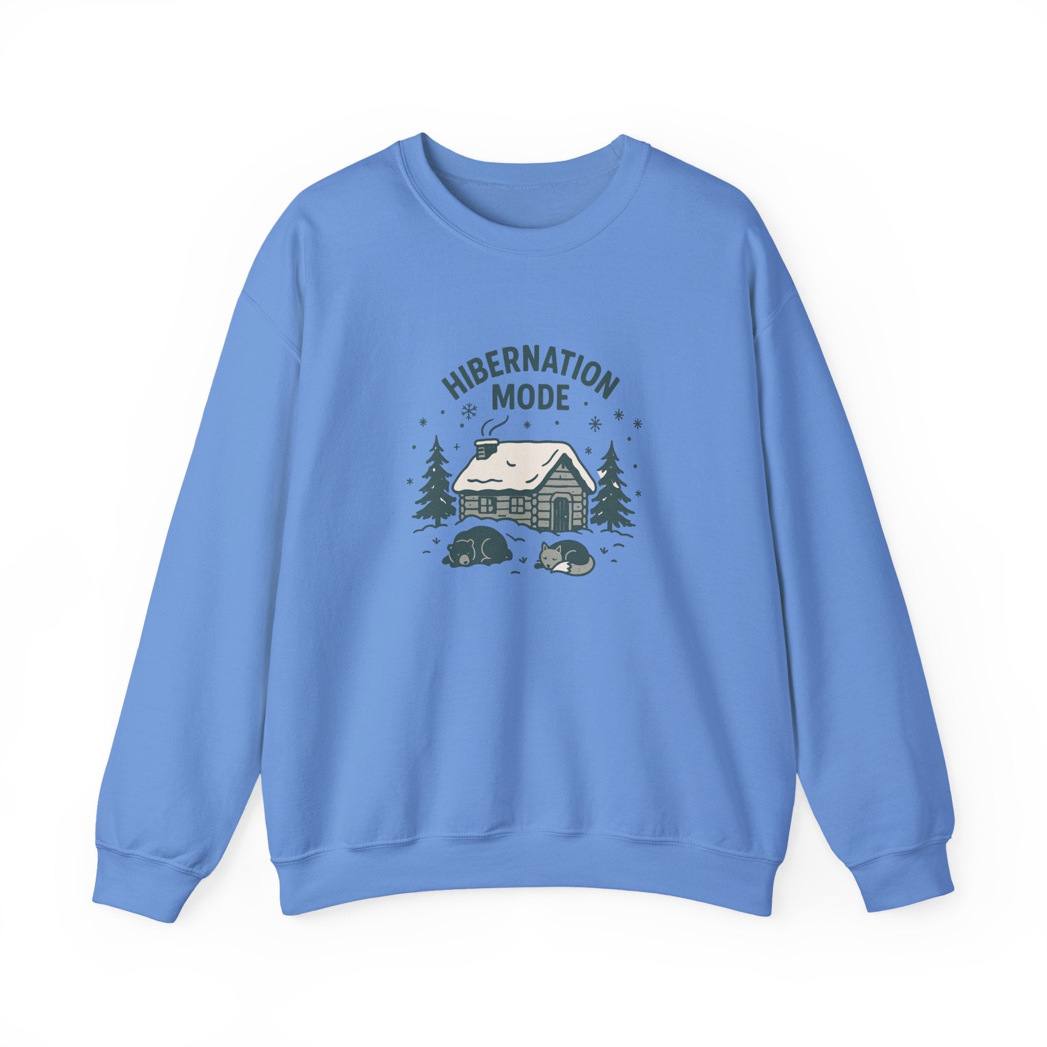 Hibernation Mode Sweatshirt — Cozy Cabin Winter Crewneck