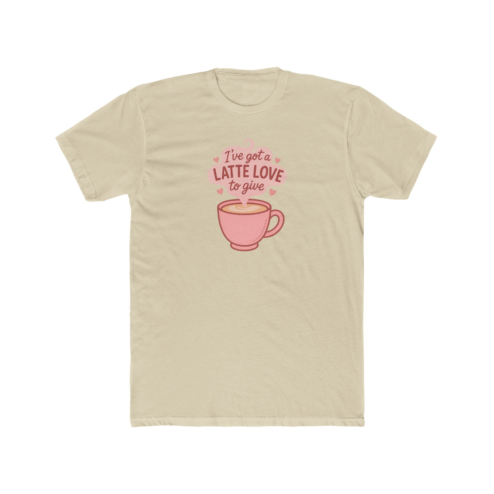 Latte Love Tee – "I've Got a Latte Love to Give" Cute Coffee Graphic T-Shirt