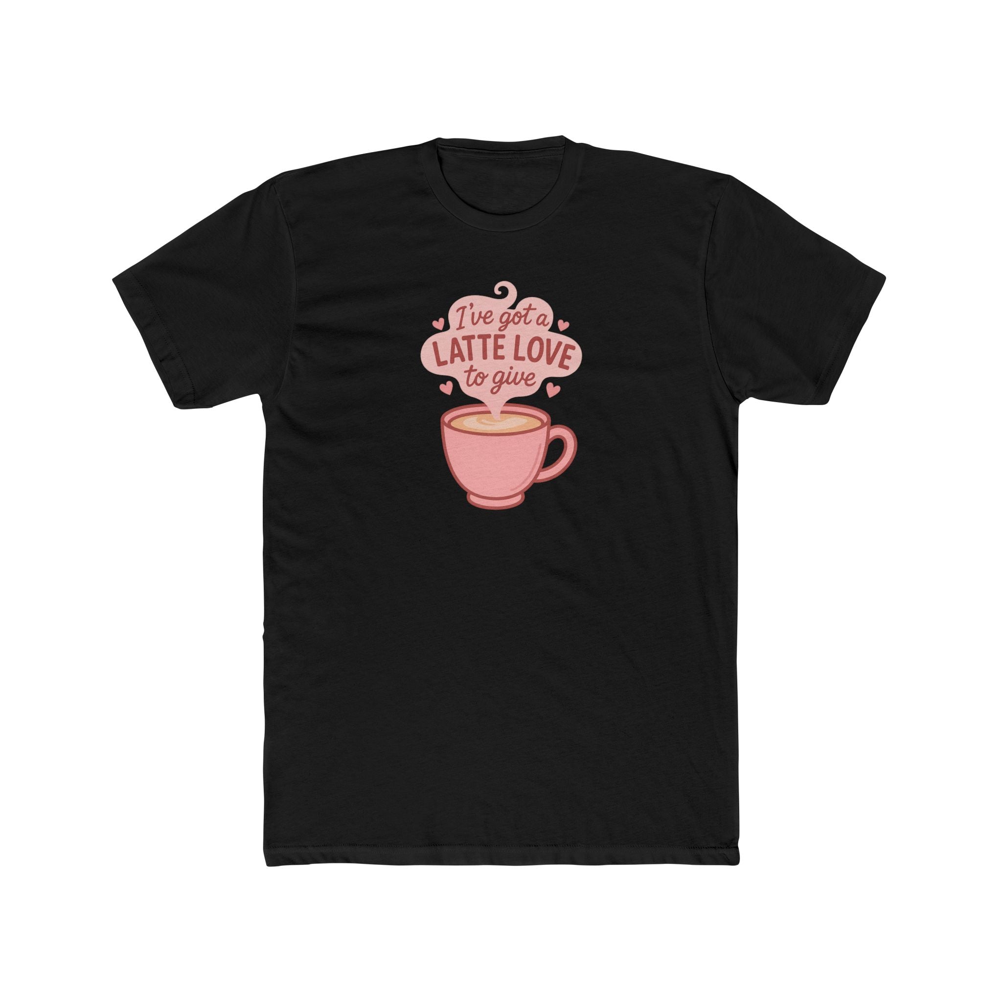 Latte Love Tee – "I've Got a Latte Love to Give" Cute Coffee Graphic T-Shirt