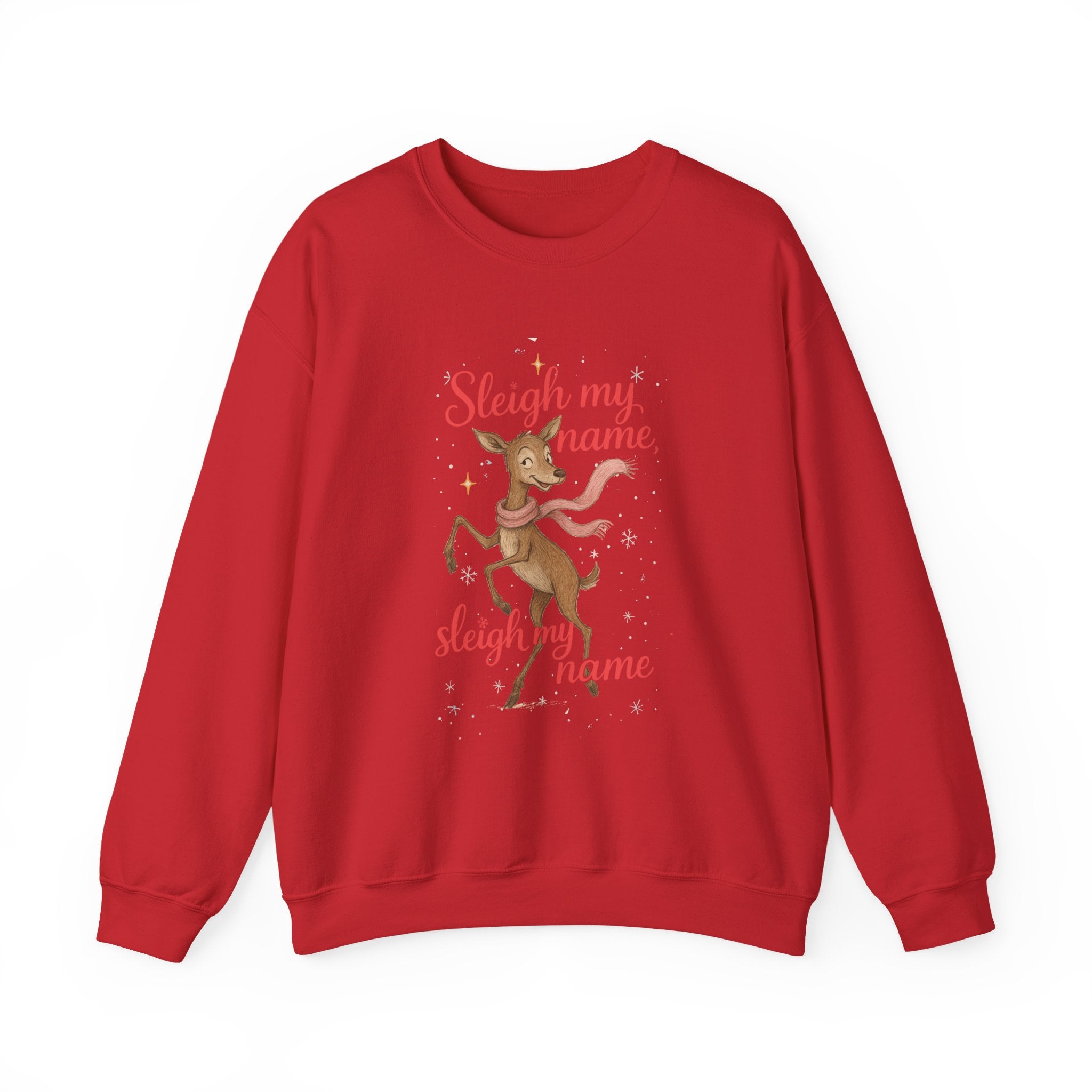 Christmas Reindeer Sweatshirt - "Sleigh My Name" Holiday Crewneck